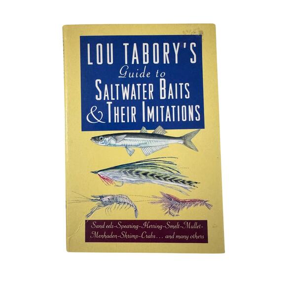 Lou Tabory's Guide to Saltwater Baits & Their Imitations 1995 First Edition - Picture 1 of 4